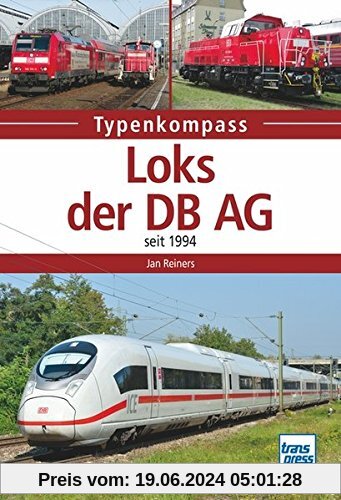 Loks der DB AG: seit 1994 (Typenkompass)